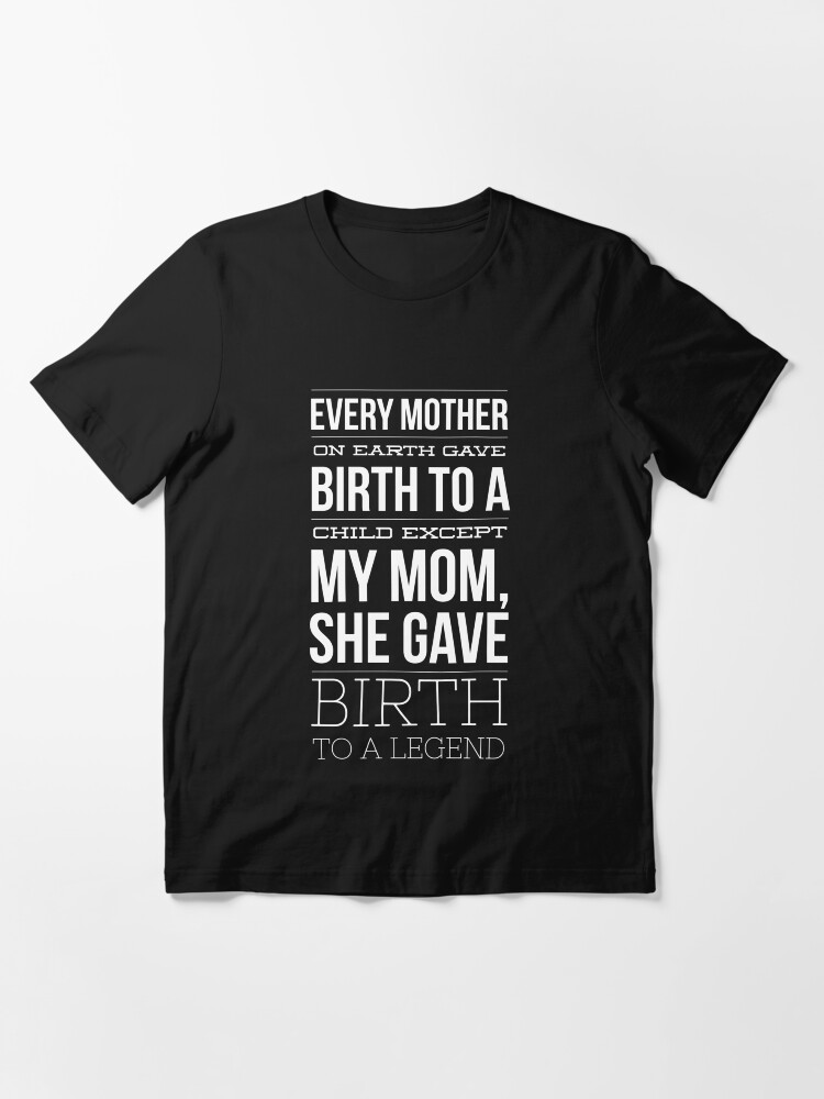 Mother Women Funny Shirt Wife Baby Momma Engineer Legend T-Shirt