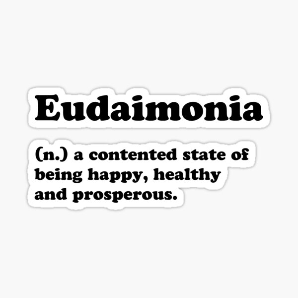 Item preview, Eudaimonia Greek Plato Happiness designed and sold by RandomElement.