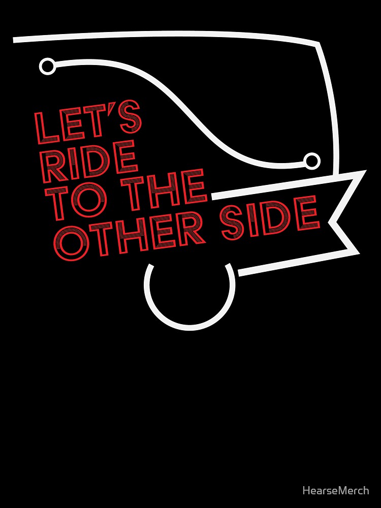 Thumbnail 7 of 7, Oversized T-Shirt, Let's Ride Hearse designed and sold by HearseMerch.