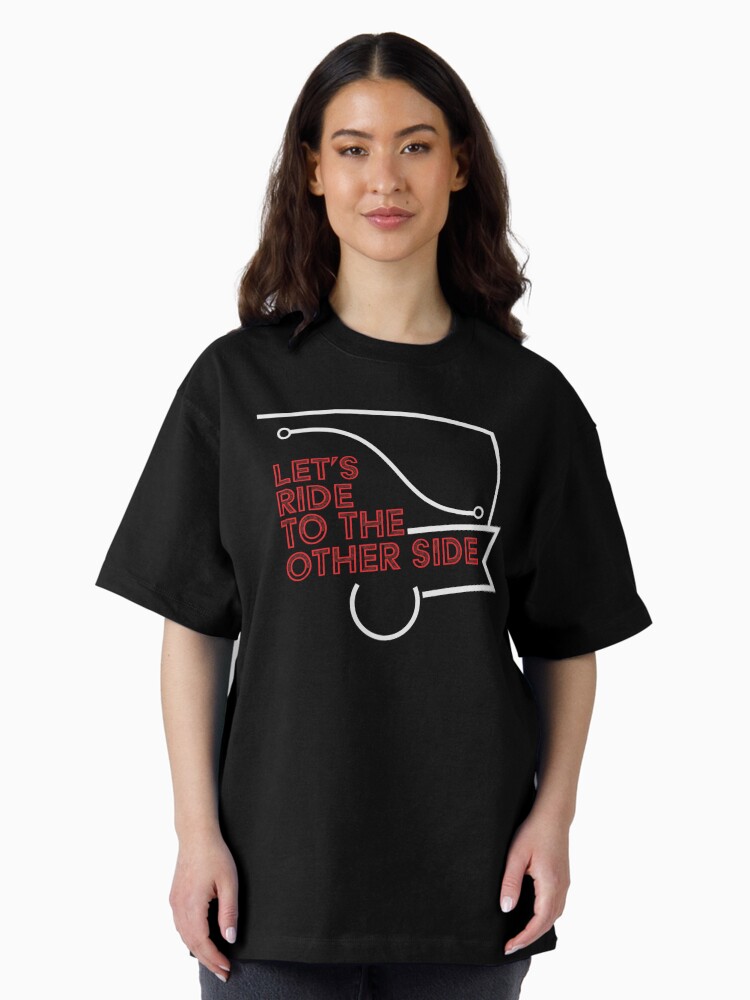 Thumbnail 2 of 7, Oversized T-Shirt, Let's Ride Hearse designed and sold by HearseMerch.
