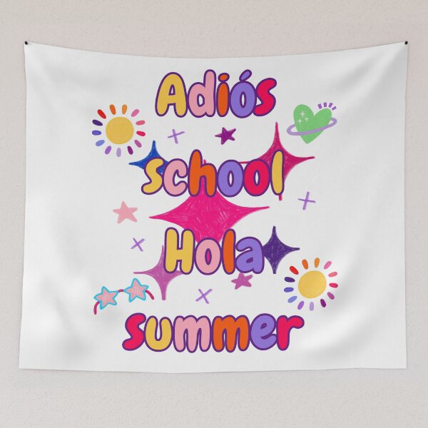 Item preview, Adios school hola summer. Colorful Cute Retro Last Day Of School designed and sold by Rebel-Design.