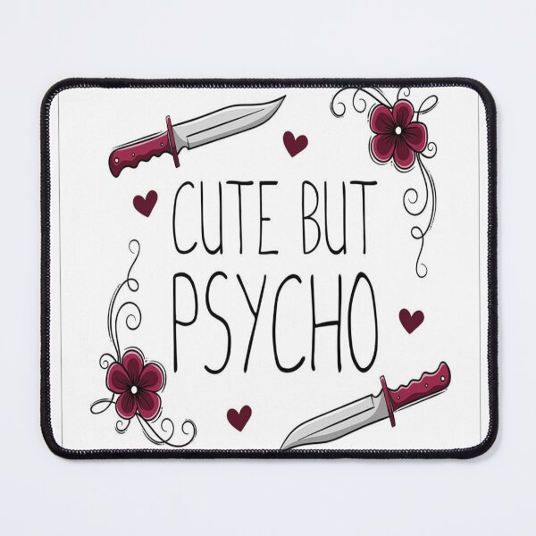 Item preview, Cute but Psycho designed and sold by BtsArmy02.
