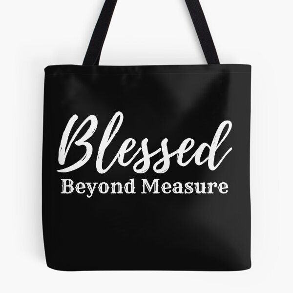 Item preview, Blessed Beyond Measure designed and sold by NVHI.