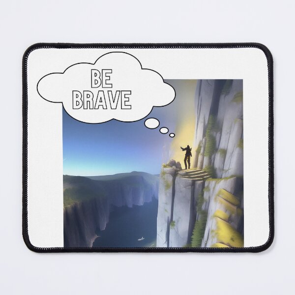 Item preview, be brave designed and sold by maggNf.