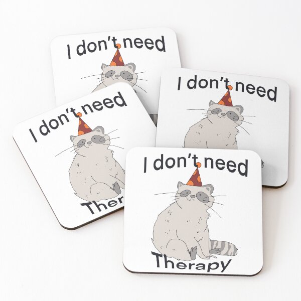 Item preview, I don't need therapy designed and sold by NightlyGhosts.