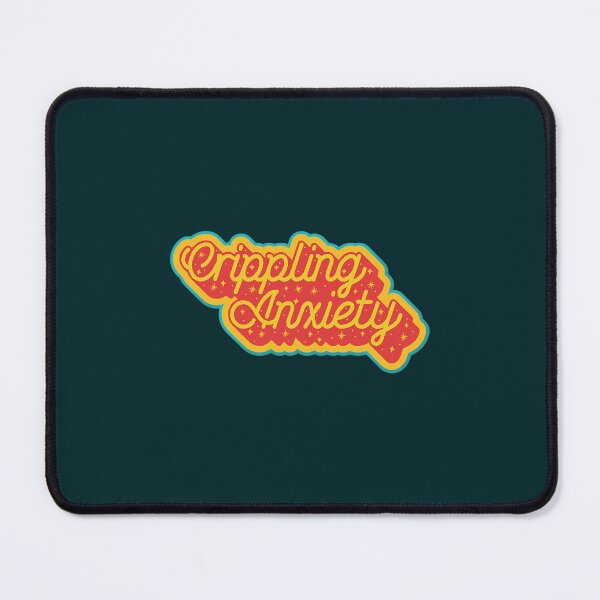 Item preview, Crippling Anxiety - mental health pun designed and sold by DalzielGagnon.