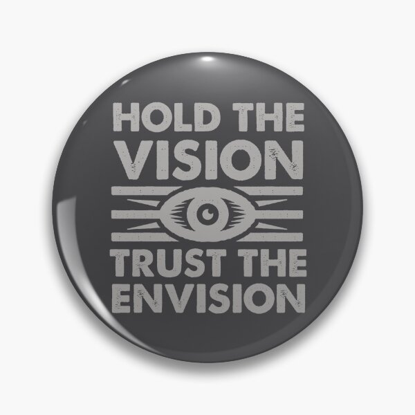 Item preview, Hold The Vision Trust The Envision designed and sold by Wiggly Lines.