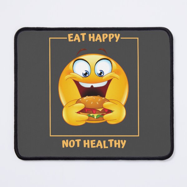 Item preview, Eat Happy Not Healthy Smiley Face Eating Burger designed and sold by motivationalsw.