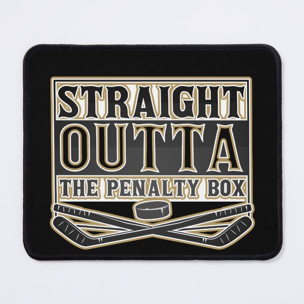 Item preview, Straight Outta the Penalty Box | Las Vegas Hockey Team  Fan Funny tshirt designed and sold by LAVegasVibes .