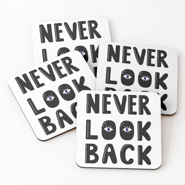 Item preview, Never look back phrase designed and sold by SaturnO27.