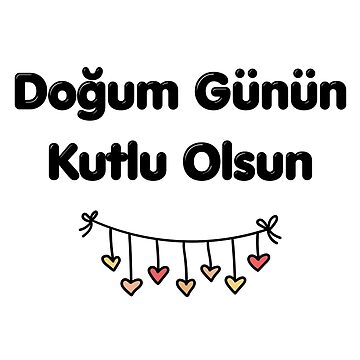 Sticker for Sale mit "Doğum Günün Kutlu Olsun, alles Gute zum
