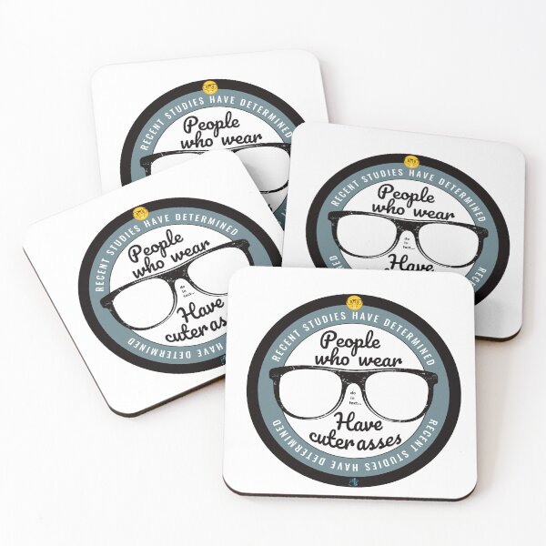 Item preview, People who wear Glasses have Cuter Asses designed and sold by ArtDoor54.