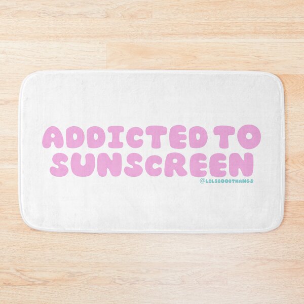 Item preview, Addicted to sunscreen, Sunscreen Queen, sunscreen everyday, wear your SPF, v24 | @lilsboobthangs designed and sold by lilsboobthangs.