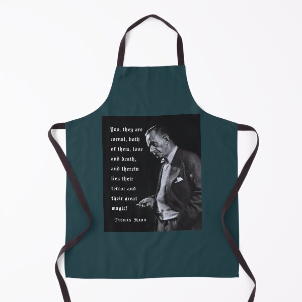 Item preview, Thomas Mann portrait and quote: Yes, they are carnal, both of them, love and death... designed and sold by artbleed.