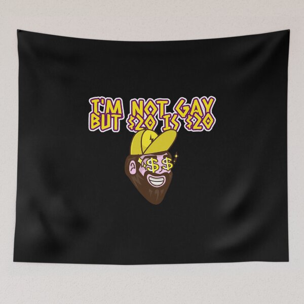 Item preview, I'm Not Gay, But $20 Is $20 Funny designed and sold by Harmonick-Tees.