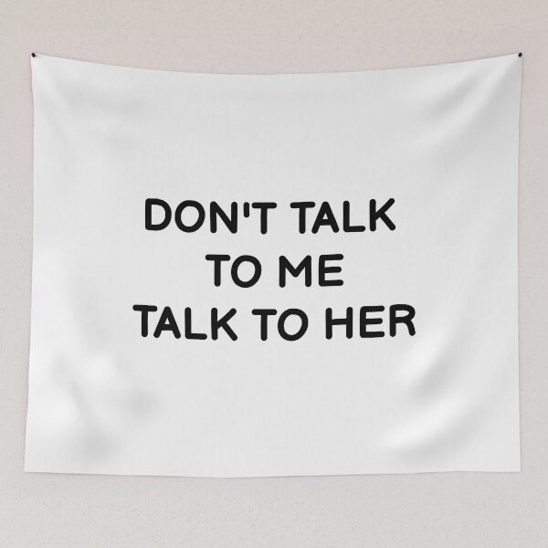 Item preview, Don't Talk to Me, Talk to Her - Antisocial Person designed and sold by GraphiGroove.