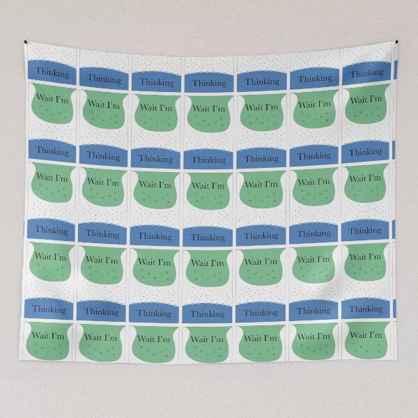 Item preview, Wait I’m Thinking designed and sold by peachesandfizz.