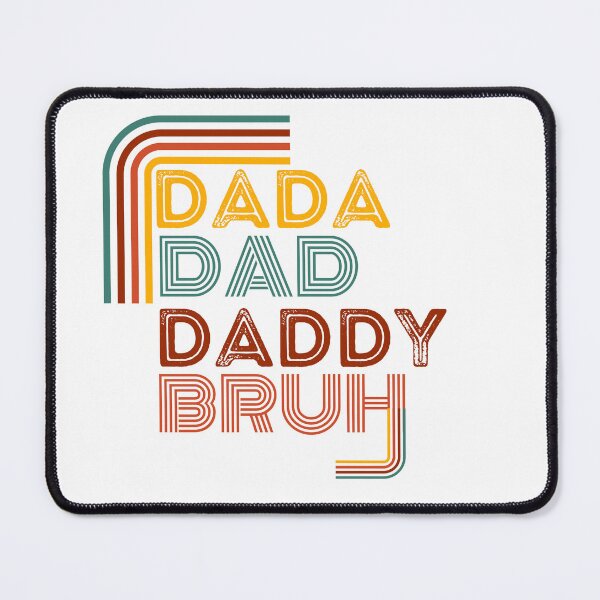 Item preview, DADA,DAD,DADDY,BRUH Vintage Sticker designed and sold by VibesSticker.