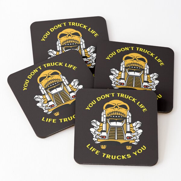 Item preview, Trucker Skull You Don't Truck Life Life Trucks You GY designed and sold by TeamsterLife.