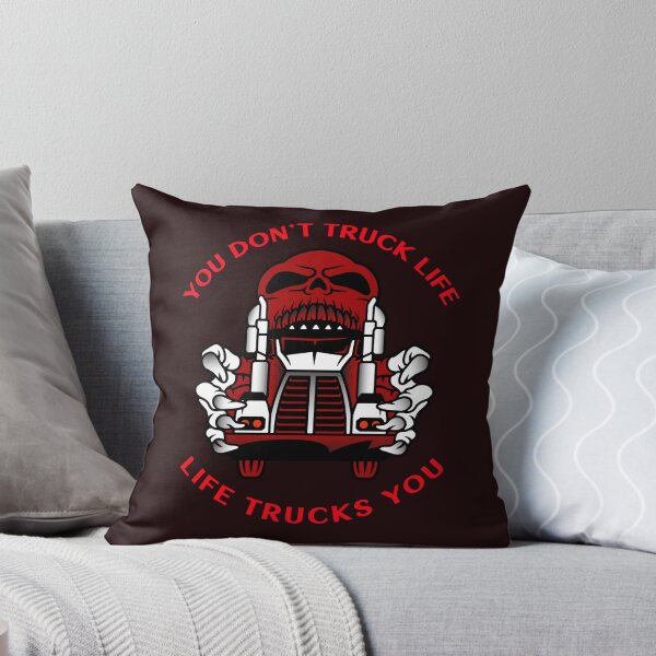 Item preview, Trucker Skull You Don't Truck Life Life Trucks You RR designed and sold by TeamsterLife.