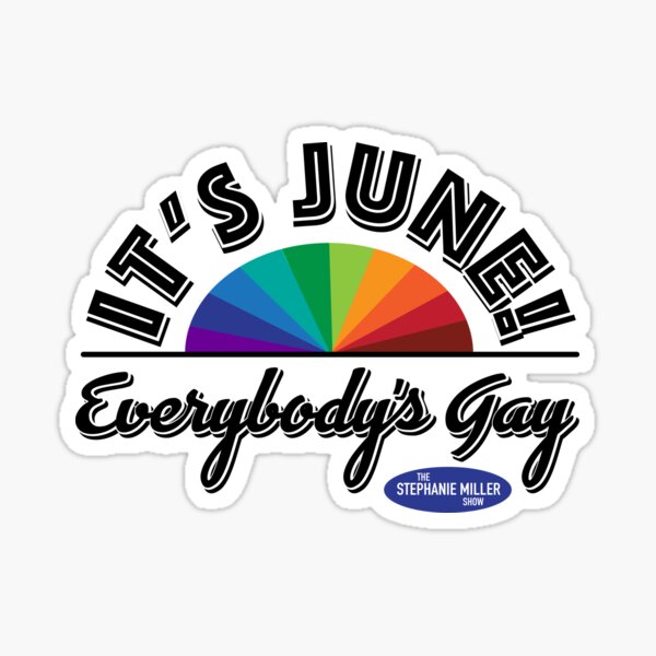 Item preview, Everybody's Gay - Listener George designed and sold by SMShow.
