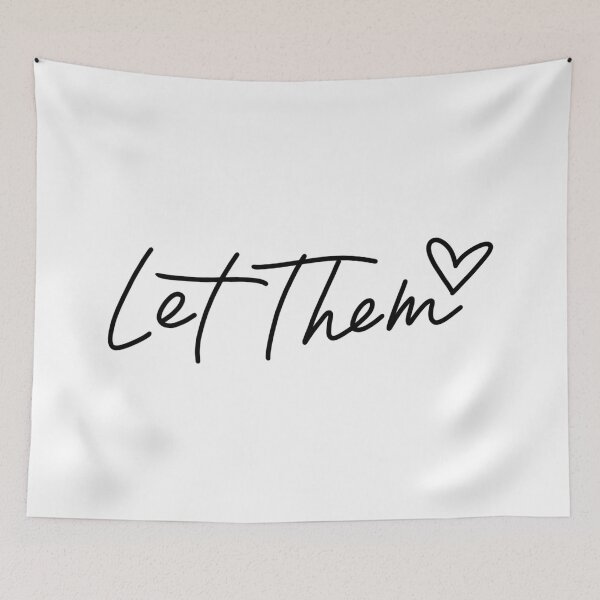 Item preview, Let Them designed and sold by CuteTattoo.