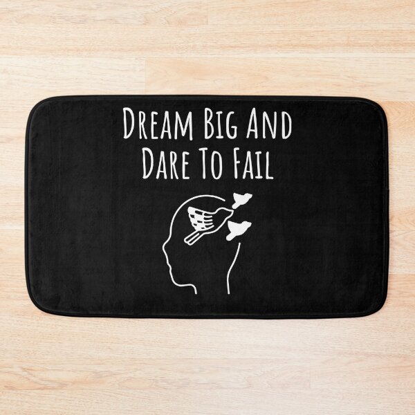 Item preview, Dream Big And Dare To Fail Inspirational Quote designed and sold by Andy Hilaire.