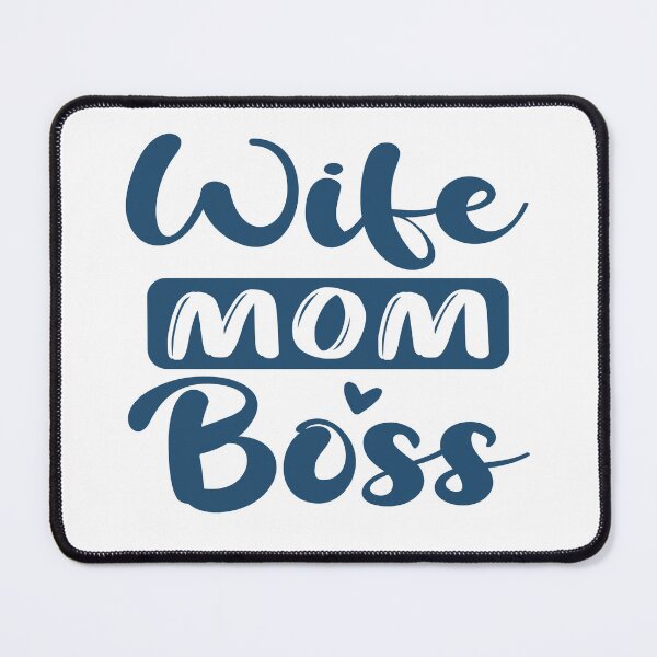 Item preview, Wife, Mom, Boss - Celebrate the Multitasking Superpowers designed and sold by EmblemThreads.