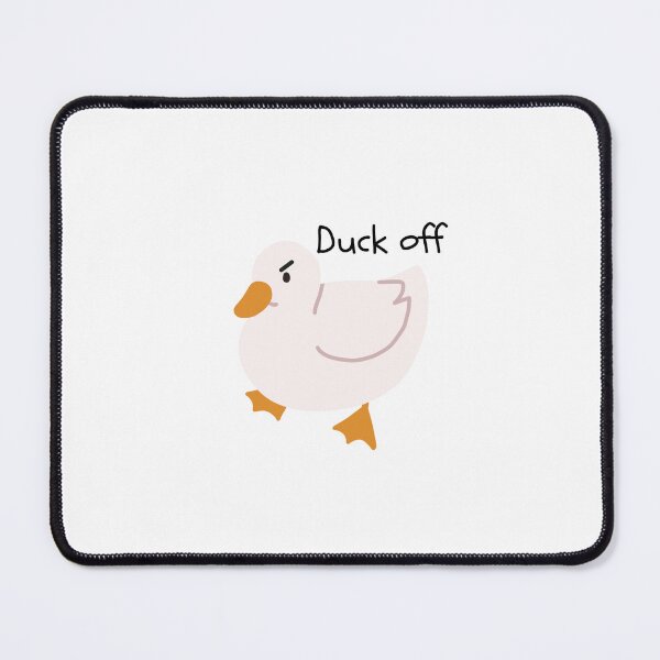 Item preview, duck off designed and sold by hannahronana.
