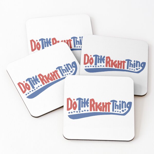 Item preview, DO THE RIGHT THING designed and sold by Lahaine1317.