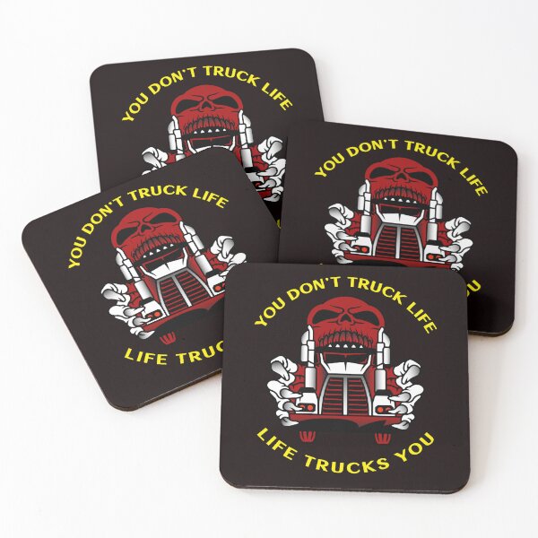 Item preview, Trucker Skull You Don't Truck Life Life Trucks You RY designed and sold by TeamsterLife.