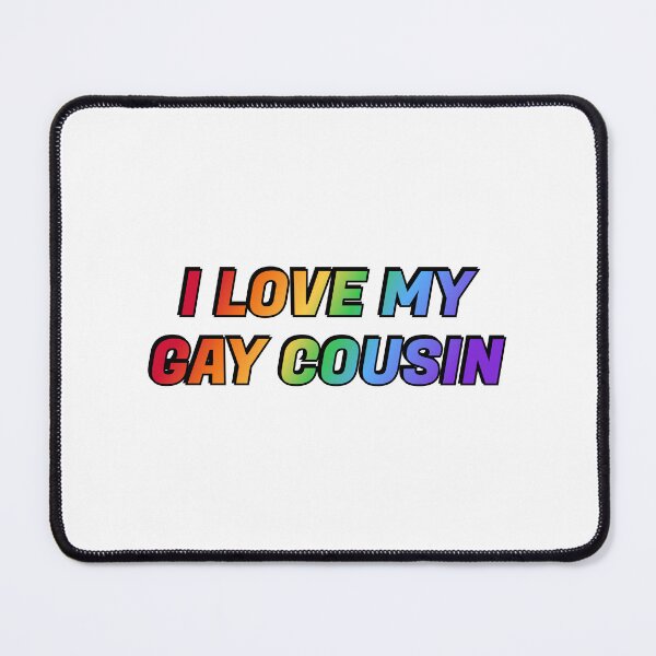 Item preview, I love my gay cousin LGBT pride rainbow queer designed and sold by Inspirationmotivation.
