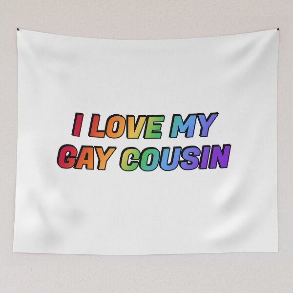 Item preview, I love my gay cousin LGBT pride rainbow queer designed and sold by Inspirationmotivation.