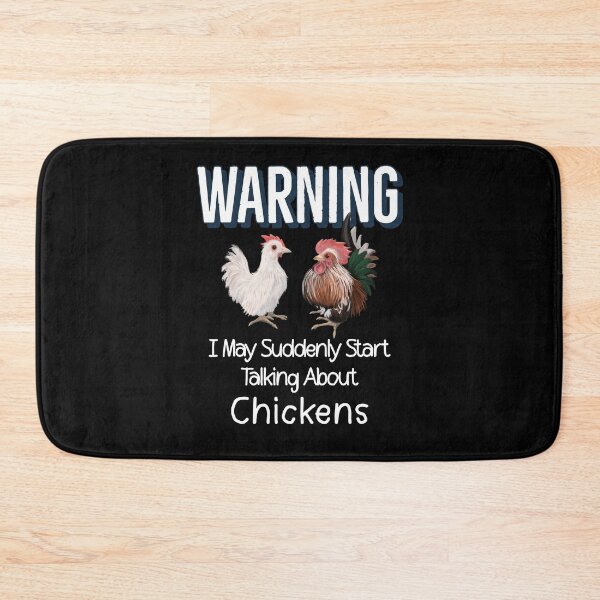 Item preview, Warning I May Suddenly Start Talking About Chickens For Serama Lovers designed and sold by Zurickdesigns.