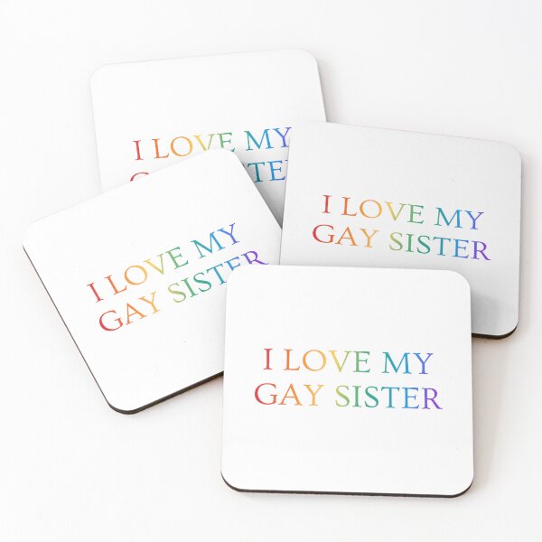 Item preview, I love my gay sister - LGBT Pride queer rainbow   designed and sold by Inspirationmotivation.
