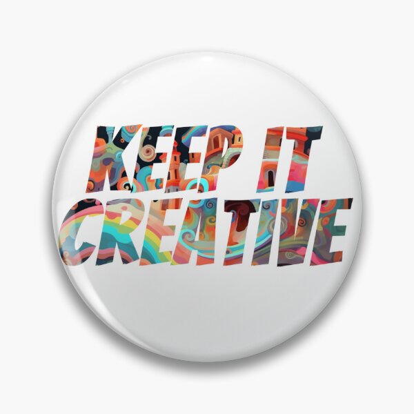 Item preview, Keep it Creative: Stay Creative. Art that Elevates your Style. designed and sold by SBD-Shop.