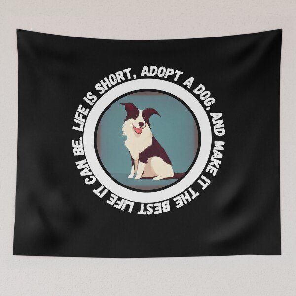 Item preview, Border Collie Life is Short - Adopt and Make it the Best with this Ai Generated Image designed and sold by Mechanical-Artt.
