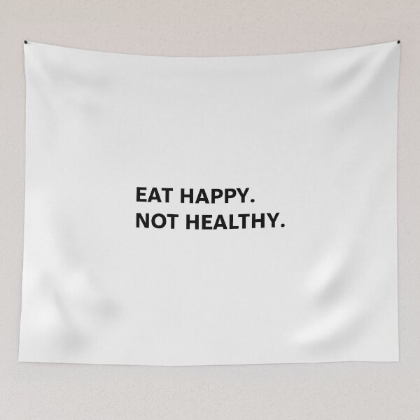 Item preview, eat happy not healthy designed and sold by Karisdesignss.