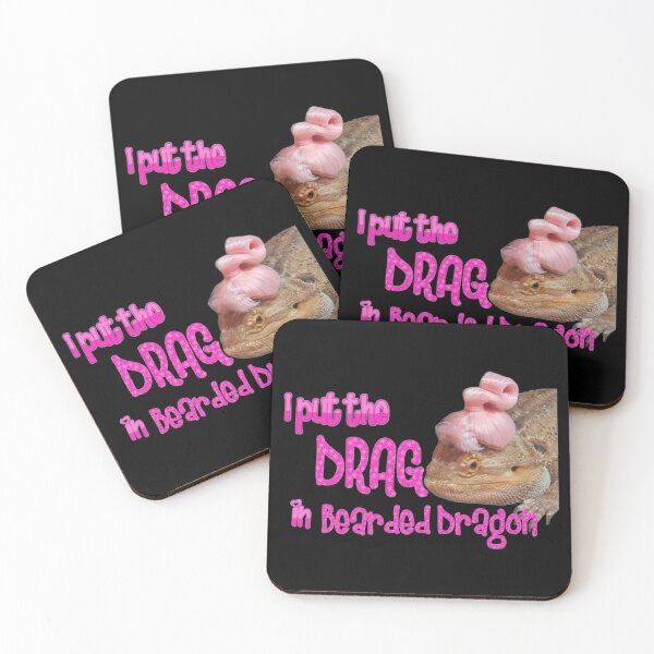 Item preview, I Put the DRAG in Bearded Dragon designed and sold by LILAC-INFANT.