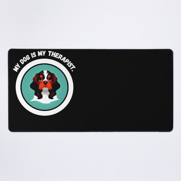 Item preview, Cavalier King Charles Spaniel - My Dog is My Therapist - Ai Generated Image designed and sold by Mechanical-Artt.