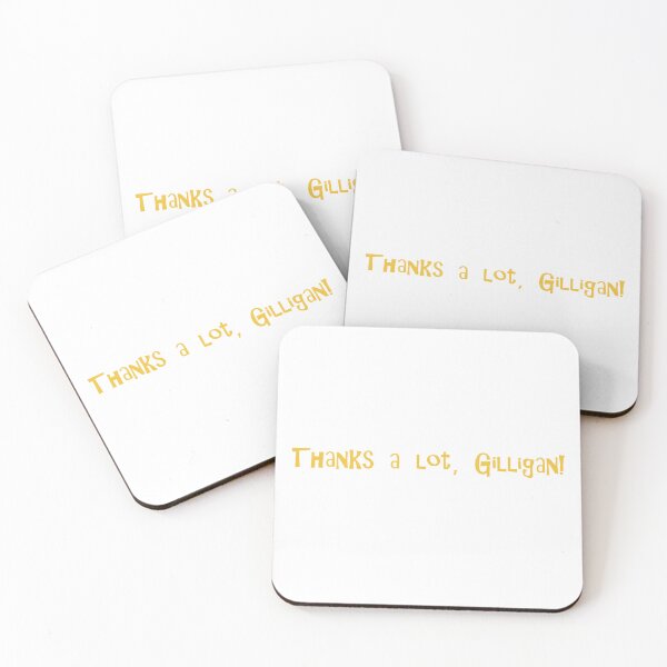 Item preview, Thanks a lot, Gilligan! designed and sold by brittfewster.