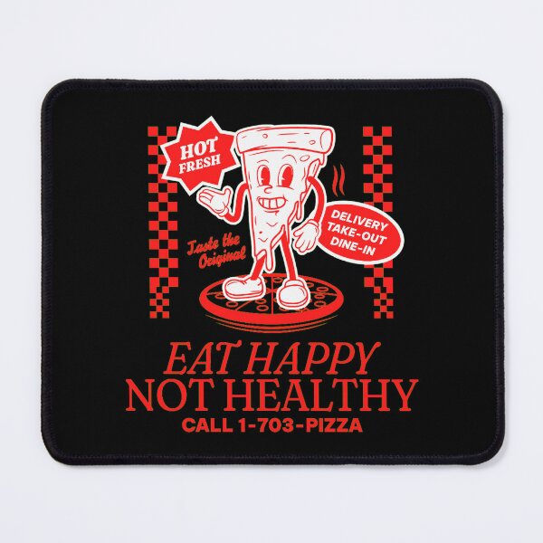 Item preview, eat happy not healthy designed and sold by PopPizzazz.