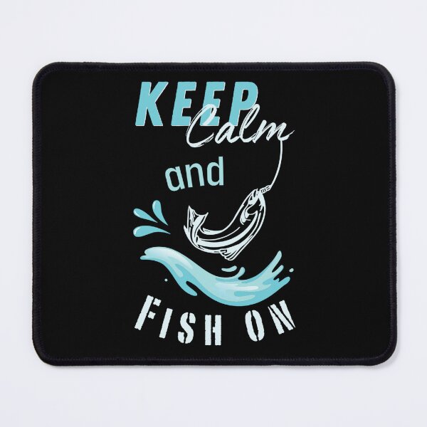 Item preview, Keep Calm and Fish On - Funny Fishing Quote designed and sold by Heartee.