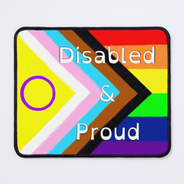Item preview, Disabled & Proud - Progress Pride designed and sold by CripRevolution.