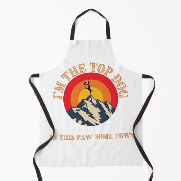 Item preview, I'm the top dog in this paw-some town designed and sold by Pabjojot.