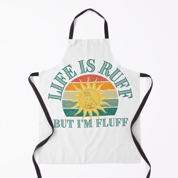 Item preview, Life is ruff but I'm fluff designed and sold by Pabjojot.
