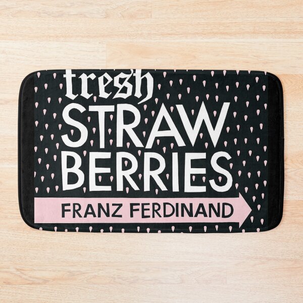 Item preview, Franz Ferdinand fresh strawberries designed and sold by StevenBird9xx.