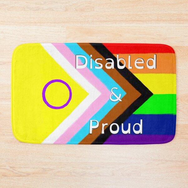 Item preview, Disabled & Proud - Progress Pride  designed and sold by CripRevolution.