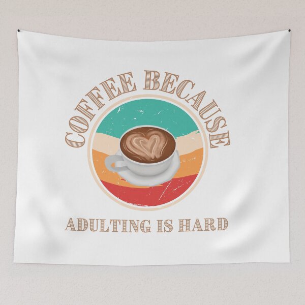 Item preview, Coffee because adulting is hard designed and sold by Pabjojot.