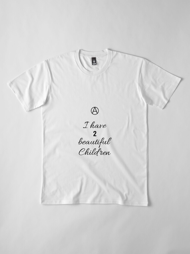 Alternate view of 2 Beautiful Children Premium T-Shirt